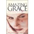 Amazing Grace For Those Who Suffer