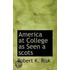 America At College As Seen A Scots