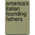 America's Italian Founding Fathers