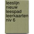 Leeslijn Nieuw Leespad leerkaarten niv 6
