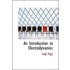 An Introduction To Electrodynamics