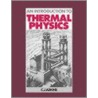 An Introduction to Thermal Physics door C.J. Adkins