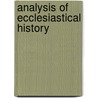 Analysis of Ecclesiastical History door William Henry Pinnock