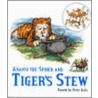 Anansi The Spider And Tiger's Stew door Peter Kalu