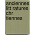 Anciennes Litt Ratures Chr Tiennes