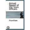 Annual Report Of The Town Officers door Fitzwilliam