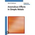 Anomalous Effects In Simple Metals