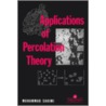 Applications of Percolation Theory by Sahimi Sahimi