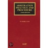 Arbitration Practice And Procedure door Julian Critchlow