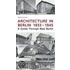 Architecture in Berlin 1933 - 1945