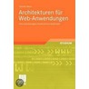 Architekturen für Web-Anwendungen door Günther Bauer