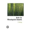 Archiv For Mikroskopische Anatomie by O. Hertwig