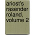Ariost's Rasender Roland, Volume 2