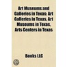 Art Museums and Galleries in Texas door Source Wikipedia