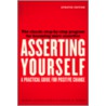 Asserting Yourself-Updated Edition door Sharon Anthony Bower