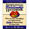 Astrological Relationship Handbook door Kevin B. Burk