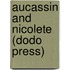 Aucassin And Nicolete (Dodo Press)