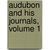 Audubon And His Journals, Volume 1 door Maria Rebecca Audubon