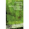 Aufzeichnungen aus einem Irrenhaus by Christine Lavant