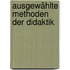 Ausgewählte Methoden der Didaktik