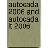 Autocada 2006 And Autocada Lt 2006 by David Frey