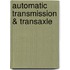 Automatic Transmission & Transaxle