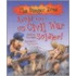 Avoid Being A Us Civil War Soldier