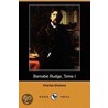 Barnabe Rudge, Tome I (Dodo Press) by Charles Dickens