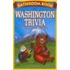 Bathroom Book of Washington Trivia