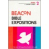 Beacon Bible Expositions, Volume 2 door Willard H. Taylor