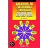 Becoming An Electronics Technician door Ronald A. Reis