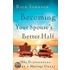 Becoming Your Spouse's Better Half