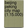 Beijing Peking City map (1:15.000) door Hallwag Citymap