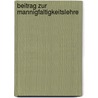 Beitrag Zur Mannigfaltigkeitslehre door August Buchholz