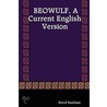 Beowulf, a Current English Version by Kaufman David