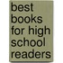 Best Books for High School Readers