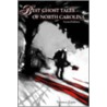 Best Ghost Tales of North Carolina door Terrance Zepke