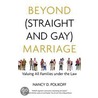 Beyond (Straight And Gay) Marriage door Nancy Polikoff
