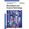 Biocatalysts And Enzyme Technology door Uwe Theo Bornscheuer