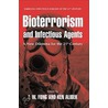 Bioterrorism and Infectious Agents door Ken Alibek