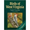 Birds of West Virginia Field Guide door Stan Tekiela