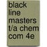 Black Line Masters T/A Chem Com 4e