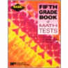 Bnb Fifth Grade Book of Math Tests by Marjorie Frank