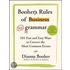 Booher's Rules of Business Grammar