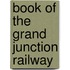 Book of the Grand Junction Railway