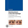 Botulinumtoxin in der Dermatologie door Marc Heckmann