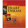 Braunwald's Heart Disease E-Dition door Robert O. Bonow