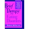 Brief Therapy and Eating Disorders door David McFarland