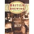British Brewing In Old Photographs