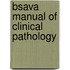 Bsava Manual Of Clinical Pathology